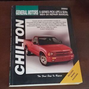Chilton's General Motors S-series Pick-ups and SUV's 1994-04 Repair Manual